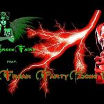 the-green-fairy-feat-the-freak-party-zone